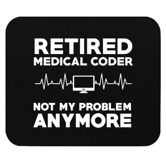 Retired Medical Coder Retirement Gift Mouse Pads