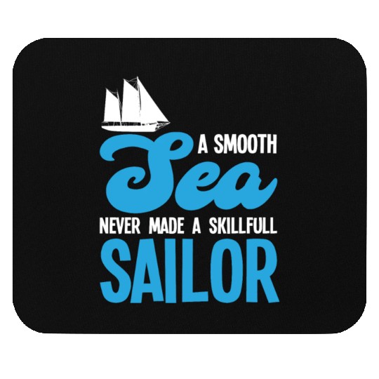 Sailor Sailing Pun Saying Mouse Pads