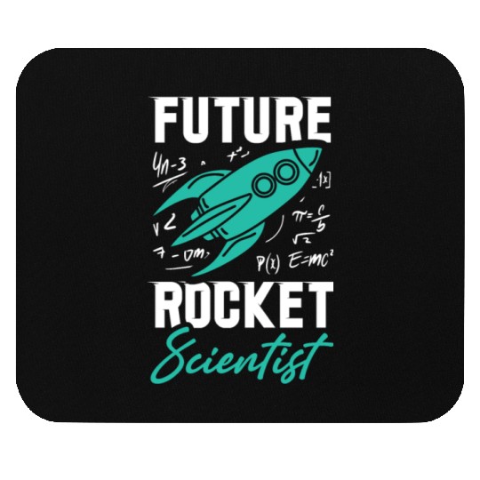 Rocket Scientist Future Mathematician Racket Mouse Pads