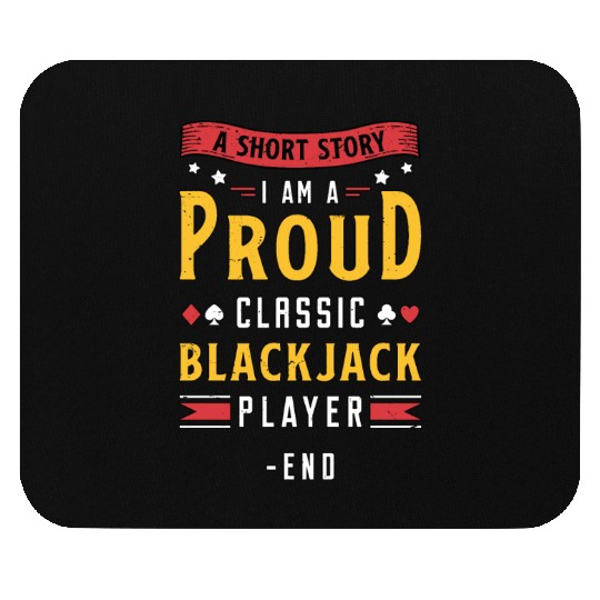 Classic Blackjack A Short Story I Am A Card Player Mouse Pads