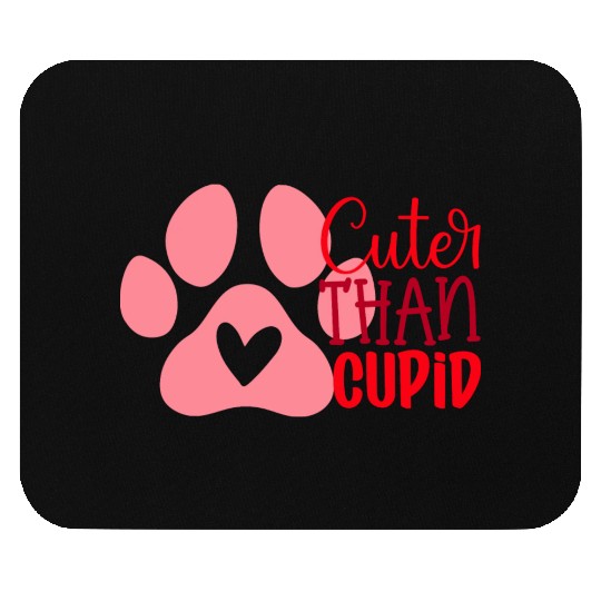Cuter than cupid Mouse Pads