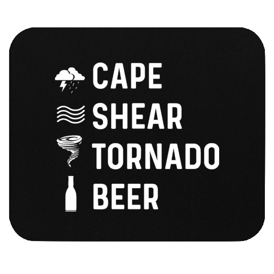 Cape Shear Tornado Forecaster Gift Mouse Pads