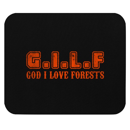 God I love forests Mouse Pads