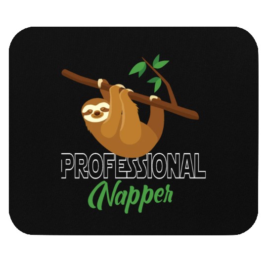 Professional Napper Sloth Sloth Sleep Mouse Pads