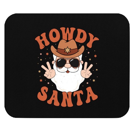 Howdy Santa Peace Christmas Western Cowboy Claus Mouse Pads