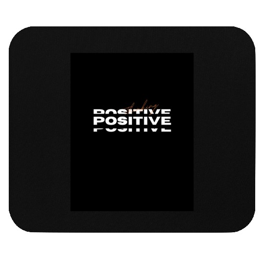 Positive Mouse Pads