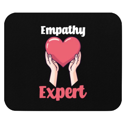 Psychologist Empathy Expert Mouse Pads