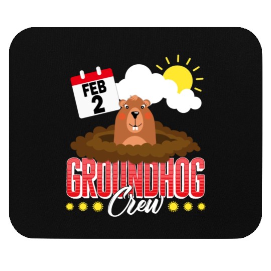 Groundhog Mouse Pads, Groundhog Crew Predicting Spring