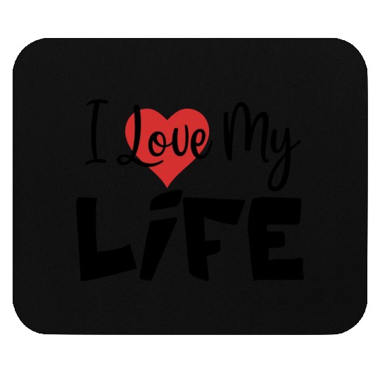 I love my life couple Mouse Pads