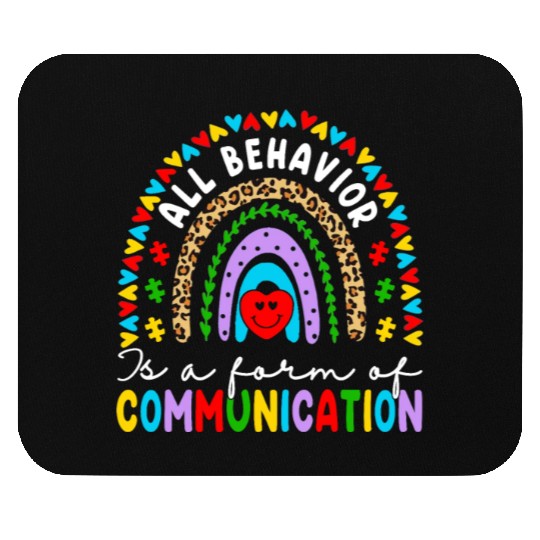 Behavior Is A Form Of Communication Sped Teacher Mouse Pads