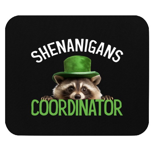 Shenanigans Coordinator Cute Raccoon Funny Mouse Pads