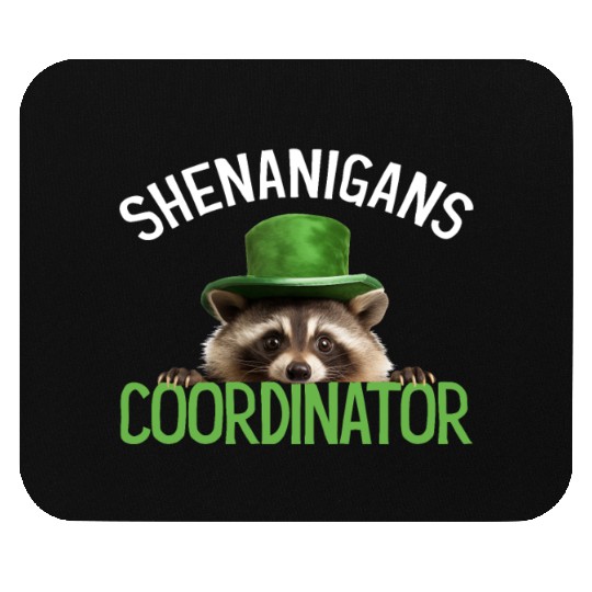 Shenanigans Coordinator Cute Raccoon Funny Mouse Pads