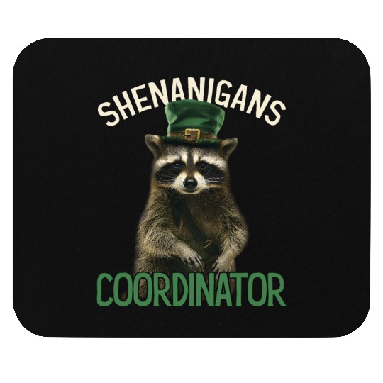 Shenanigans Coordinator Cute Raccoon Funny Mouse Pads