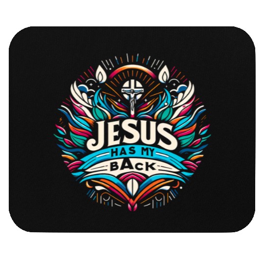 Jesus Has My Back 27 Mouse Pads