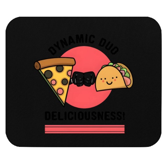 Pizza Taco Fist Bump: Dynamic Duo of Deliciousness Mouse Pads