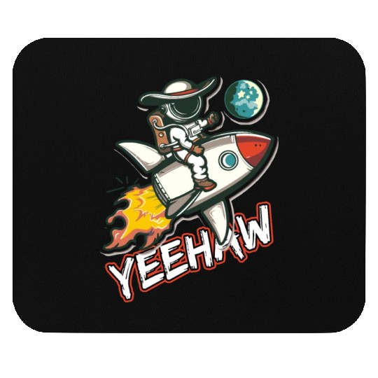 Space Cowboy Riding a Rocket with Yeehaw Slogan Mouse Pads
