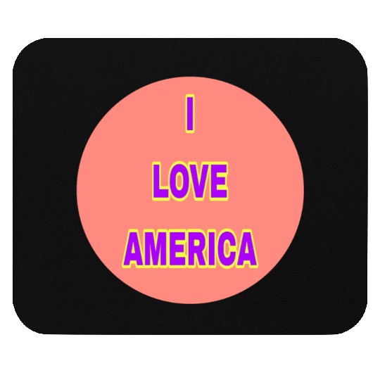 I LOVE AMERICA SUPER QUALITY Mouse Pads