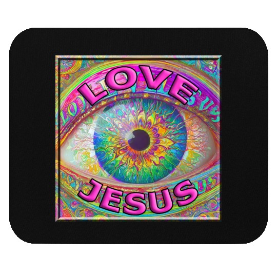 Eye (I) Love Jesus Mouse Pads