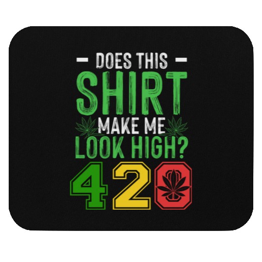 Uproarious 420 Good Herb Weed Marijuana Design Mouse Pads