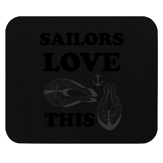 sailors love eating tuna seafarers club ompetition Mouse Pads