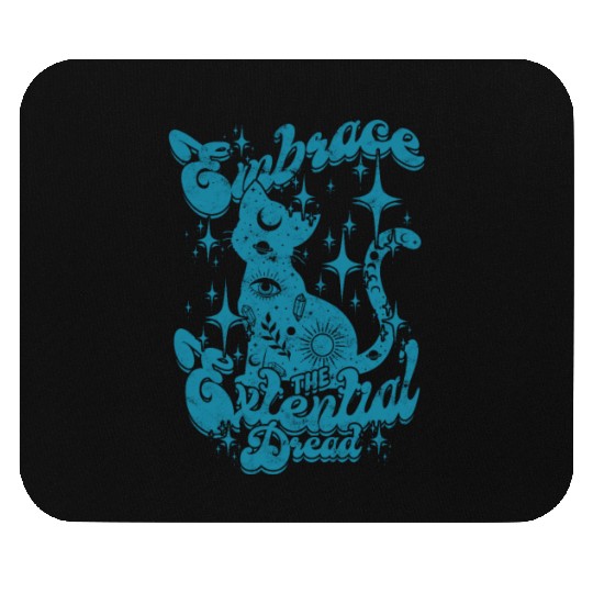 Embrace the existential Dread - Philosophy Mouse Pads