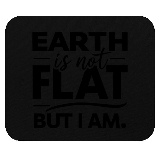 Flat Earth Satire Ironic Jokes Mouse Pads