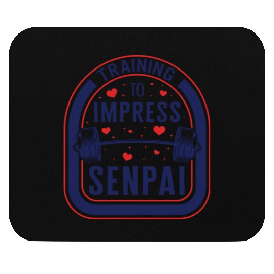 Training To Impress Senpai Gym Anime Mouse Pads