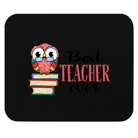 Best Teacher Ever Owl Books Teaching Mouse Pads