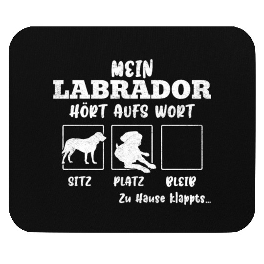 Labrador Owner MY LABRADOR LISTENS TO THE WORD Mouse Pads