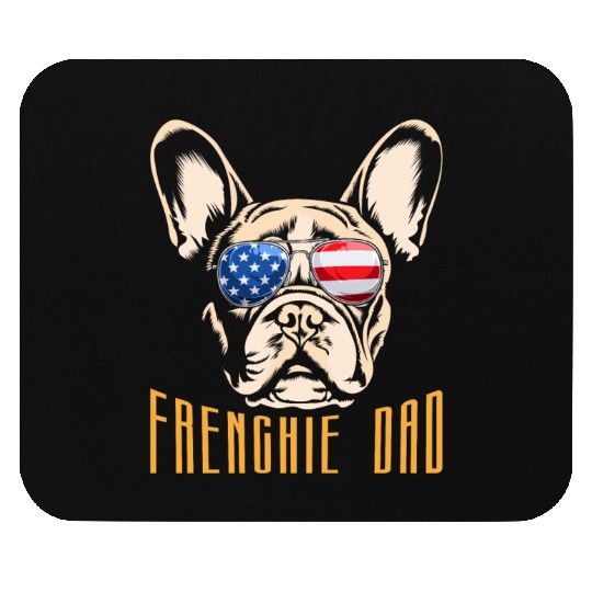 French Bulldog USA FRENCHIE DAD American Mouse Pads