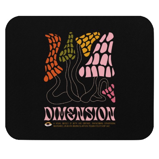 Dimension Psychedelic Illustration Mouse Pads