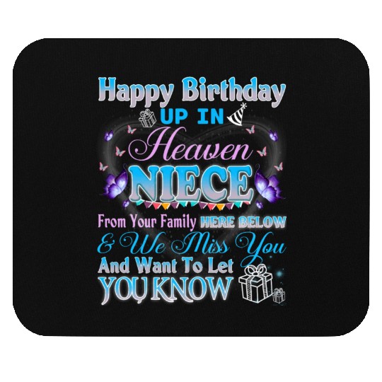 Happy Heavenly Birthday Up In Heaven My Niece Mouse Pads