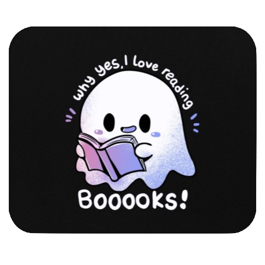 Why yes, I love reading booooks Mouse Pads