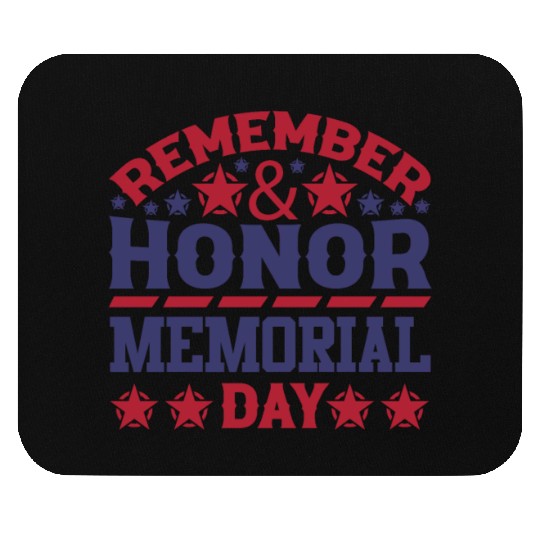 Memorial day ! respect for all Mouse Pads