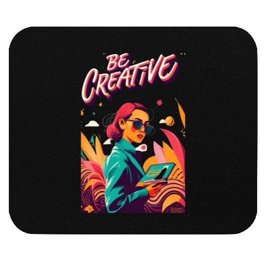 "Be Creative" Mouse Pads Can Spark Endless Inspiration
