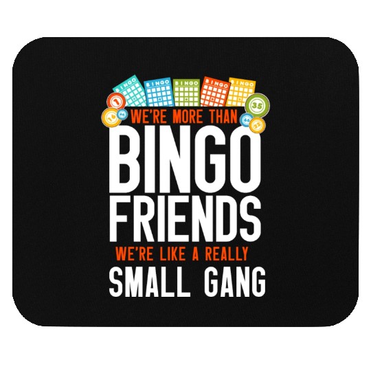 Bingo Player Friends Besties Mouse Pads
