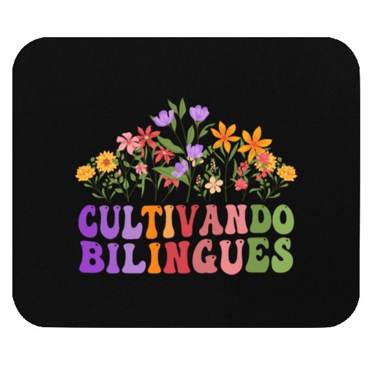 Cultivando Bilingües Spanish Teacher Mouse Pads