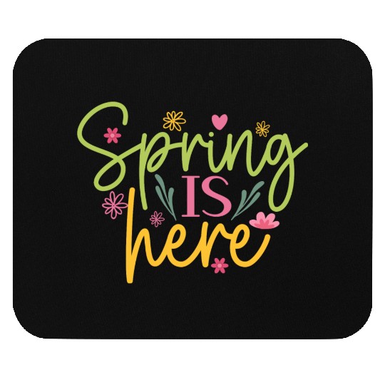 spring is here Mouse Pads