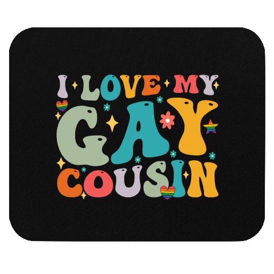 I Love My Gay Cousin Family LGBTQ Pride Groovy Mouse Pads