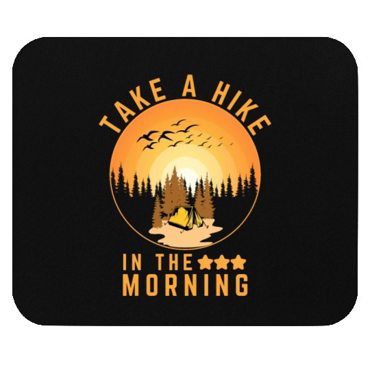 Take A Hike Outdoor Hiking Nature Mouse Pads