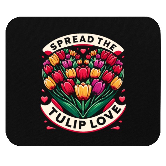 Tulips Tulip Flower Yes I Talk To Tulips Mouse Pads