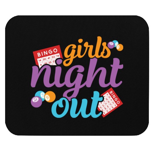 Girls Night Out Bingo Player Bingo Mouse Pads