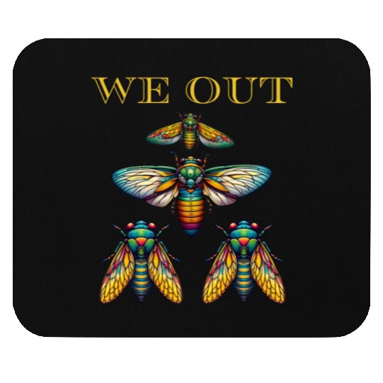 Funny Cicada We Out Cute Cicada Brood Emergence Mouse Pads