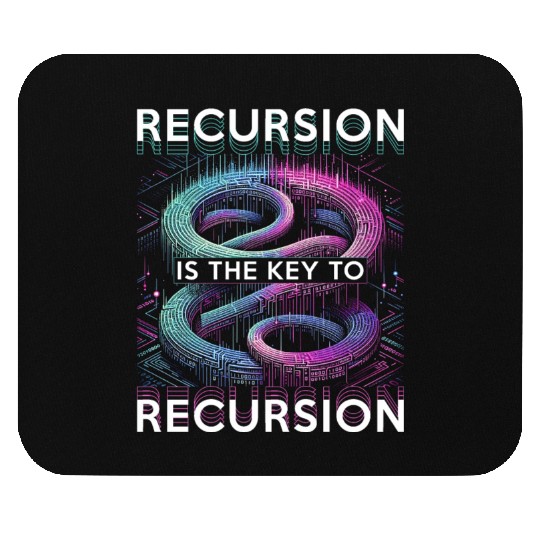 Robotics Engineer Recursion The Key To Recursion Mouse Pads
