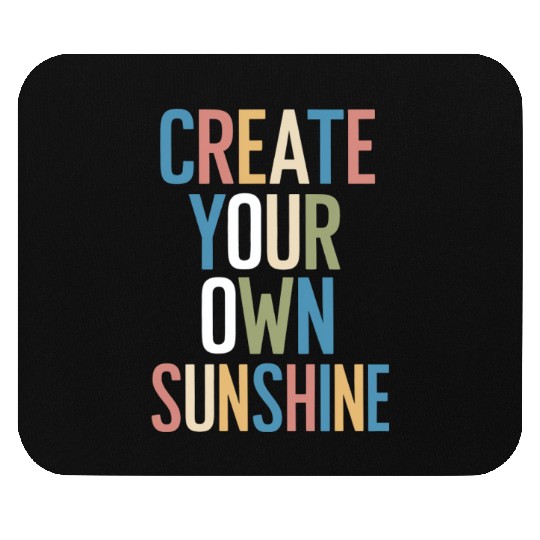 Create Your Own Sunshine Motivation Mouse Pads