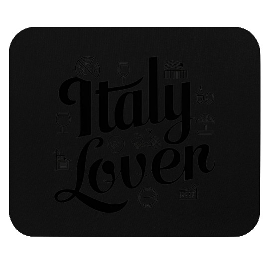 Italy lover Mouse Pads