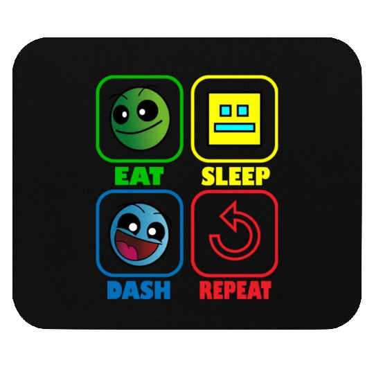 Eat Sleep Dash Repeat Video Game Geometry Video Mouse Pads
