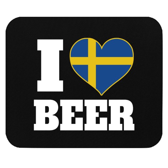 I Love Beer And Sweden Patriotic Expression Mouse Pads