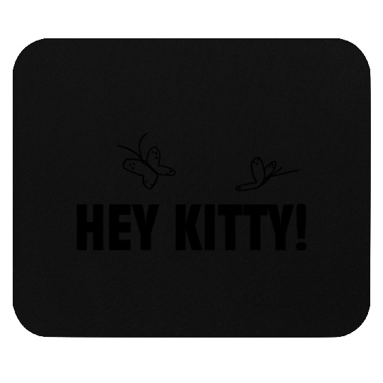 Hey kitty White Mouse Pads