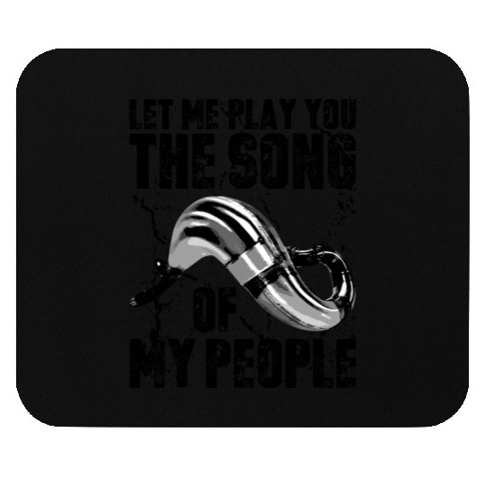 Song of My People 2 Stroke Motocross Pipe Mouse Pads
